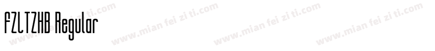 FZLTZHB Regular字体转换